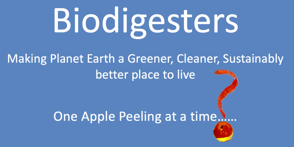 Image of a peeled apple and length of apple peel supporting the statement: 
Biodigesters
Making Planet Earth a Greener, Cleaner, Sustainably better place to live
One Apple Peeling at a time……
